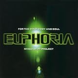 Review Various  / Euphoria: for the Mind, Body and Soul
