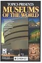 Topics Entertainment Presents: Museums of the World