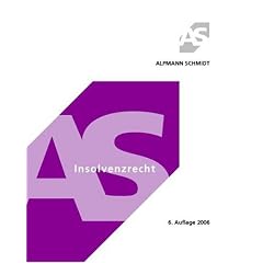 Insolvenzrecht und Anfechtungsrecht (Broschiert)