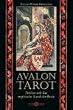Der Avalon Tarot: H�ter des hohen Wortes. Begleitbuch zu den Karten