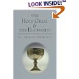 The Holy Grail and the Eucharist (Library of Russian Philosophy) by Sergius Bulgakov and Boris Jakim