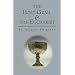 Holy Grail and the Eucharist (Esalen-Lindisfarne Library of Russian Philosophy)