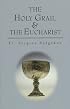 The Holy Grail and the Eucharist (Library of Russian Philosophy)