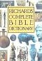 Richard's Complete Bible Dictionary