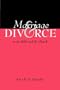 Marriage and Divorce in the Bible and the Church