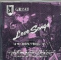 20 Great Love Songs of the Rock & Roll Era