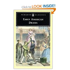 Early American Drama (Penguin Classics)