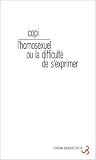 L'homosexuel ou la difficult� de s'exprimer
