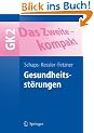 Das Zweite - kompakt: Gesundheitsst�rungen - GK2 (Springer-Lehrbuch)