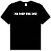 Search : NO SOUP FOR YOU! Funny Adult T-shirt