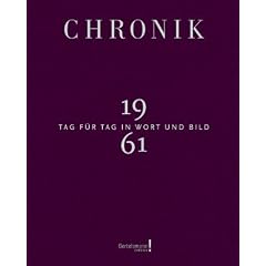 Chronik Jubil�umsband 1961: Tag f�r Tag in Wort und Bild