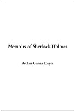 Memoirs of Sherlock Holmes