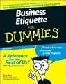 Business Etiquette For Dummies (For Dummies (Business & Personal Finance))