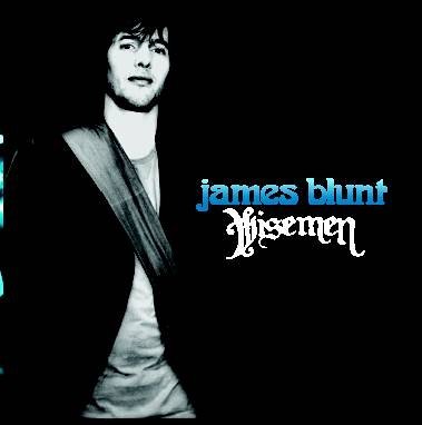James Blunt - Wiseman [2 Tracks] - Zortam Music