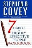 The 7 Habits of Highly Effective People Personal Workbook