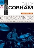 Billy Cobham: Crosswinds - Live in Cannes