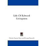 Life Of Edward Livingston book cover