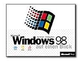 Microsoft Windows 98 - Auf einen Blick - reference book - German