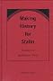 Making History for Stalin: The Story of the Belomor Canal