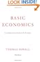 Basic Economics:  A Common Sense Guide to the Economy