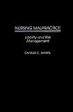 Nursing Malpractice