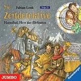 Die Zeitdetektive - Hannibal, Herr der Elefanten (Folge 23): Ein Krimi aus der Zeit der R�mer