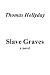 Slave Graves