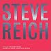 Steve Reich - Reich: Tehillim ~ The Desert Music