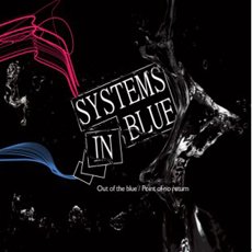 Systems in Blue - Point Of No Return / Out Of The Blue - Zortam Music