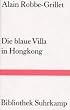 Die blaue Villa in Hongkong.
