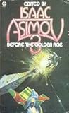 Before the golden age : a science fiction anthology of the 1930's