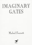 Imaginary Gates