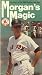 Morgan's Magic: The Story of the 1988 Boston Red Sox