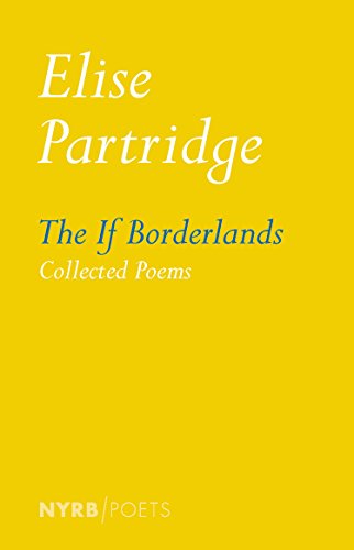 The If Borderlands: Collected Poems (Nyrb Poets)