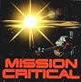 MISSION CRITICAL
