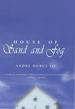 The House of Sand and Fog