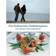 Eine kulinarische Entdeckungsreise von Rügen über Usedom zum Dasrss (Gebundene Ausgabe)