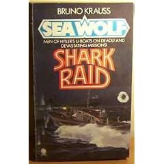 Shark Raid (Sea Wolf 6)