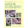 Minor Surgery: A Text and Atlas