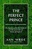 The Perfect Prince: Truth and Deception in Renaissance Europe