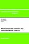 Measuring the Demand for Environmental Quality (Contributions to Economic Analysis) (Studies in Surface Science and Catalysis)