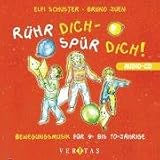 R&uuml;hr dich - sp&uuml;r dich!: CD: Bewegungsspiele f&uuml;r 4- bis 10-J&auml;hrige - Bruno Juen, Elfi Schuster