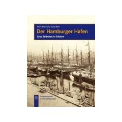 Der Hamburger Hafen: Eine Zeitreise in Bildern