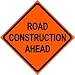 ROAD CONSTRUCTION AHEAD caution highway sign