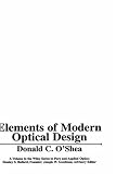 Elements of Modern Optical Design (Wiley Series in Pure and Applied Optics)