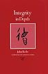 Integrity in Depth (Carolyn and Ernest Fay Series in Analytical Psychology)