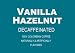 Vanilla Hazelnut Decaffeinated
