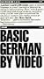 Basic German By Video [VHS]
