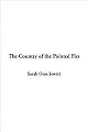 The Country of the Pointed Firs