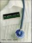 The Nursing Assistant: Acute and Long-Term Care